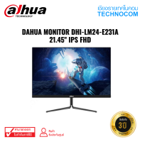 จอมอนิเตอร์ DAHUA MONITOR DHI-LM24-E231A 21.45" IPS FHD