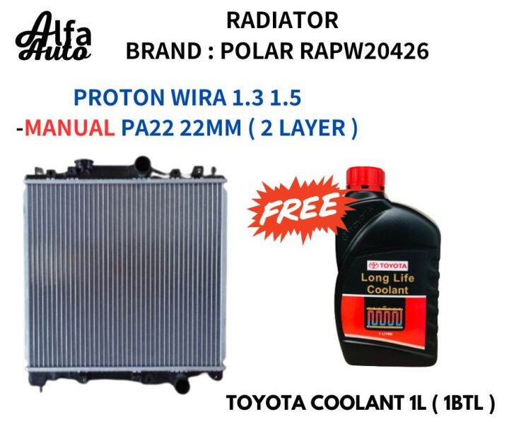 Radiator For Proton Wira 1.3 1.5 Manual Brand Polar FREE Toyota Coolant