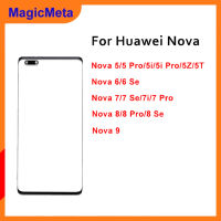 MagicMeta หน้าจอด้านนอกโค้งสำหรับ Huawei Nova 5 6 7 8 9 Pro อะไหล่เปลี่ยนฝาครอบเลนส์กระจกหน้าหน้าจอสัมผัสแผงแอลซีดี + OCA สำหรับ Huawei Nova 5T 6 7 8 Se 7i 5i