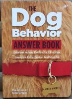 Dog behavior answers book