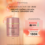 Kem mắt chống lão hóa Elizabeth Arden Retinol Ceramide Line Erasing Eye