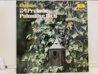 1LP Vinyl Records แผ่นเสียงไวนิล CHOPIN: 24 PRELUDES POLONAISE NO.6 (J13B191)