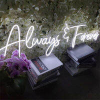 ตัวอักษรภาษาอังกฤษนีออน Always Forever ตัวอักษรเรืองแสงงานแต่งงานสารภาพไฟตกแต่งการค้าต่างประเทศ