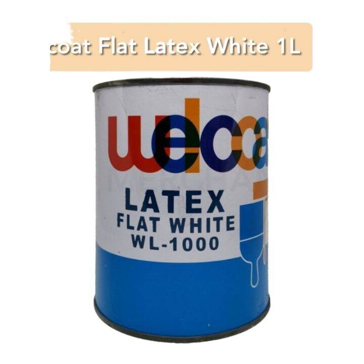 COD Welcoat Flat Latex Paint 1L Lazada PH