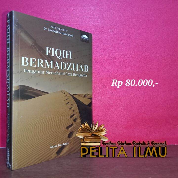 Buku Fiqih Bermadzhab - Pengantar Memahami Cara Beragama | Lazada Indonesia