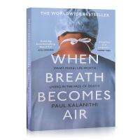 หนังสือ หนังสือภาษาอังกฤษ WHEN BREATH BECOMES AIR Biographies Book By Paul Kalanithi What Makes Life Worth Living In The Face of Death Self Help Medical Professionals English Book Reading Materials Gifts Paperback