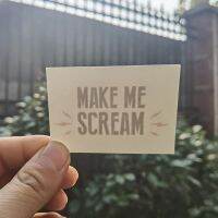 make me scream- Cuckold Temporary Tattoo Fetish for Hotwife cuckold Stickers