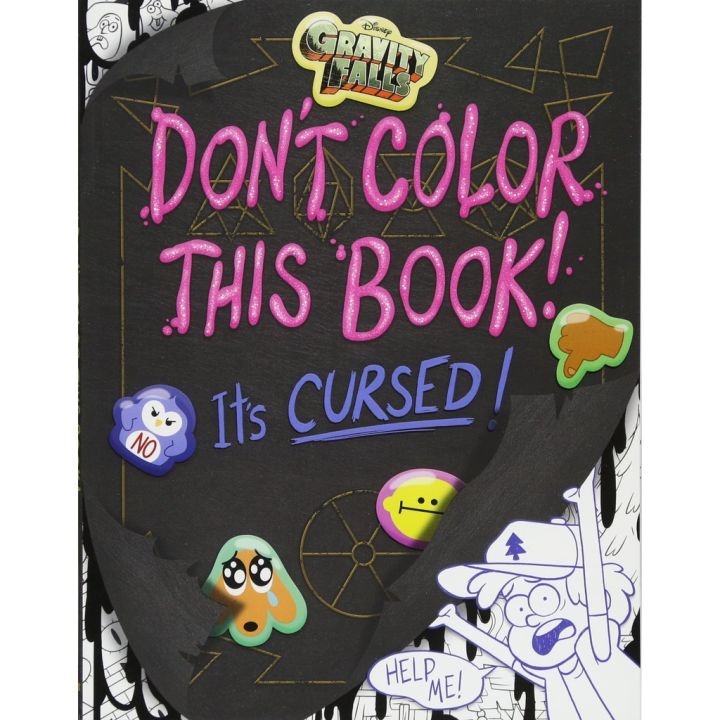 Enjoy a Happy Life ! &gt;&gt;&gt; Gravity Falls Dont Color This Book! : Its Cursed! ปกอ่อน หนังสือภาษาอังกฤษพร้อมส่ง