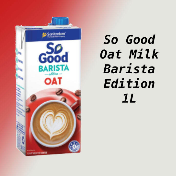 So Good Barista Oat Milk Lazada PH