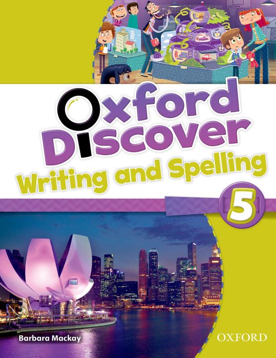 หนังสือ Oxford Discover 5 : Writing &amp; Spelling Book (P)