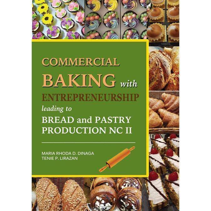 COMMERCIAL BAKING with ENTERPRENEURSHIP leading to BREAD and PASTRY