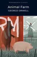 หนังสืออังกฤษใหม่ Animal Farm (Wordsworth Classics) [Paperback]