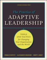 Harvard Business Review Practice of Adaptive Leadership