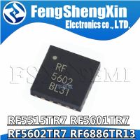 10pcs RF5515TR7 RF5601TR7 RF5602TR7 RF6886TR13 RF5515 RF5601 RF5602 RF6886 QFN chips WATTY Electronics