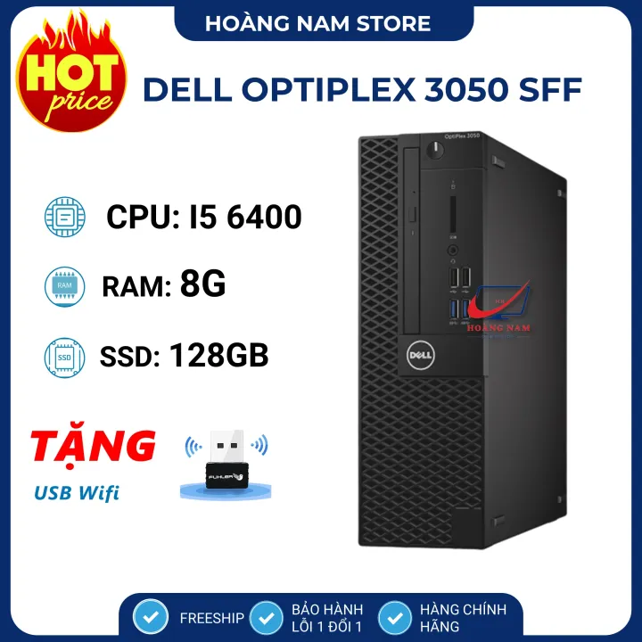 Bộ Máy Tính Để Bàn Văn Phòng ⚡️Freeship⚡️ PC Đồng Bộ Dell Optiplex 3050 SFF Core i5 6400/Ram 8G/SSD 128GB - BH 12 Tháng - Tặng USB Wifi Bộ Máy Tính Để Bàn Văn Phòng ⚡️Freeship⚡️ PC Đồng Bộ Dell Optiplex 3050 SFF Core i5 6400/Ram 8G/SSD 128GB - BH 12 Tháng - Tặng USB Wifi