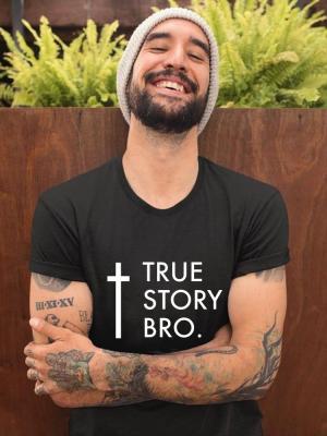 True Story Bro MenS Harajuku T Shirt Christian Cross Print Religious Jesus Streetwear Short Sleeve Casual T-Shirt Male Tees