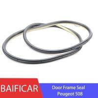 brand new Baificar Brand New Door Frame Seal Sealing Strip 9025E5 9025E6 For Peugeot 508