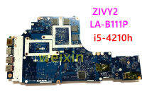 LA-B111P ZIVY2สำหรับ Y50-70เมนบอร์ดแล็ปท็อป (Windows 8) S I5-4210h 2G 5B20H21719 100 ทำงาน