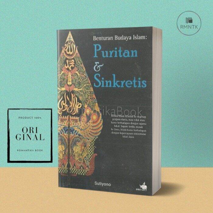 Benturan Budaya Islam Puritan dan Sinkretis Sutiyono Romantika Book Lazada Indonesia