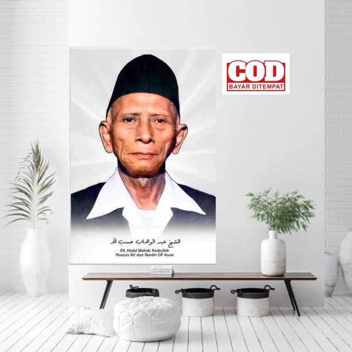 POSTER KH ABDUL WAHAB HASBULLAH/FOTO KH ABDUL WAHAB HASBULLAH/HIASAN ...