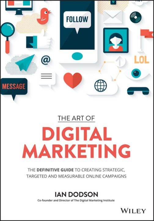 The Art of Digital Marketing: Memahami Strategi dan Implementasi di Era Digital