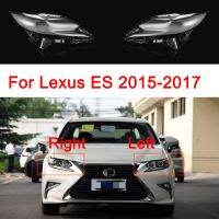 โคมไฟหน้ากระจกครอบคลุมสำหรับ Lexus ES 2015 2016 2017ใสโป๊ะเลนส์สำรองใสลูกแก้วโคมไฟใส