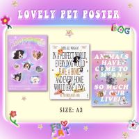 DADDY | Love pet poster V.1 โปสเตอร์ ขนาด A3 ลายน้องหมา น้องแมว สุดน่ารัก