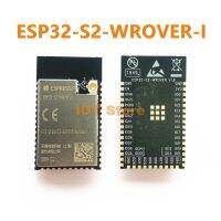 【❁】 Planetx ESP32-S2- WROVER-I ขั้วต่อ ESP32 S2โมดูล SMD 3.3V 2MB 4MB SPI Flash เสาอากาศไอเพ็กซ์