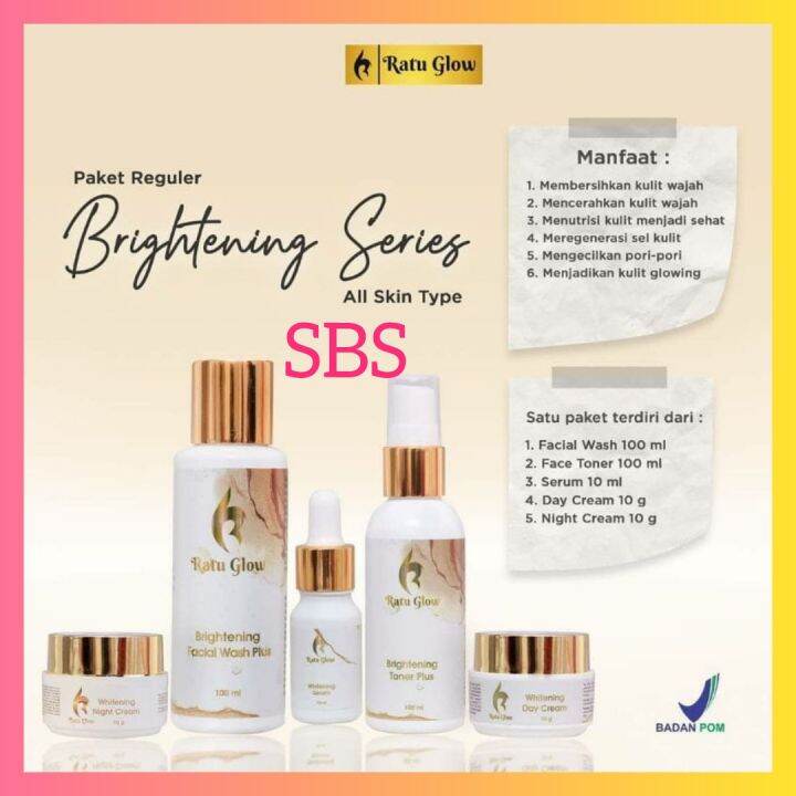 RATU GLOW, PAKET GLOW SERIES, PAKET BRIGHTENING SERIES, REGULER ...