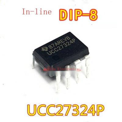 10Pcs ใหม่นำเข้า UCC27324 UCC27324P การจัดการพลังงานชิปปลั๊กตรง DIP-8