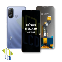 หน้าจอ Itel A49  งานแท้ จอA49 จอไอเทล จอมือถือ หน้าจอโทรศัพท์ อะไหล่หน้าจอ