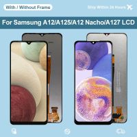 หน้าจอสัมผัส SM-A127F แสดงผลสำหรับ Galaxy A12 Nacho LCD/DSN อะไหล่ทดแทนสำหรับ A12 SM-A125F LCD