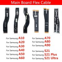 เมนบอร์ด FPC LCD Display Main Connect Flex Cable สําหรับ Samsung A10 A20 A30 A40 A50 A60 A70 A80 A90 A32 A42 A52 S21 Plus Ultra