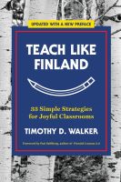 หนังสืออังกฤษใหม่ Teach Like Finland : 33 Simple Strategies for Joyful Classrooms [Paperback]