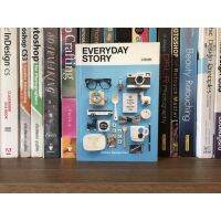 หนังสือมือสอง Everyday Story ผุ้เขียน วงศ์ทนง ชัยณรงค์สิงห์