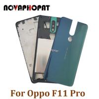 F11pro ฝากรอบทะเบียน LCD ตรงกลางสำหรับ Oppo F11 Pro ฝาหลังปิดโทรศัพท์ปลอกหุ้มช่องหลังหลังกระจกกล้องถ่ายรูปปุ่มคีย์ด้านข้าง