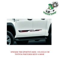 sticker TRD ติด ข้างประตู 4 ประตู (ตามรูป)  Sticker TRD sportivo toyota fortuner Revo 4 Door 2017 +  Size: 169.5x8.6 cm (สติ๊กเกอร์ รีมูฟอย่างดี ปริ๊นสกรีน เหมือนแท้ ไม่ทำลายสีตัวถัง เกรดส่งออก)