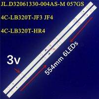 20PCS LED Strip 6 Lamp For JL.D32061330-004AS-M 4C-LB320T-JF3 W32H W32S 32HP100 H32b3913 T32D16DH-01B LED-32B750 LVW320CSDX