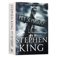 สัตว์เลี้ยงสุสานภาษาอังกฤษOriginal Pet Semataryสัตว์เลี้ยงสุสานฟิล์มภาษาอังกฤษภาษาอังกฤษรุ่นหนังสยองขวัญนวนิยายสตีเฟนคิงOriginalหนังสือภาษาอังกฤษ