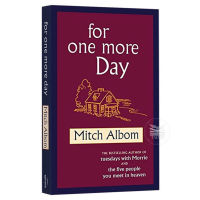 FOR ONE MORE DAY By MITCH ALBOM