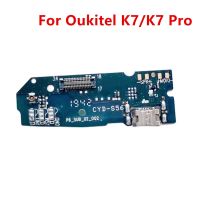 ใหม่สำหรับ K7ชิ้นส่วนภายในโทรศัพท์มือถือ Usb Board แท่นชาร์จทดแทนสำหรับ Oukitel K7 Pro