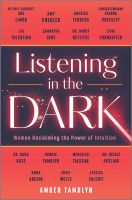 หนังสืออังกฤษใหม่ Listening in the Dark : Women Reclaiming the Power of Intuition (Original) [Hardcover]