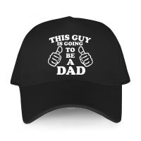 men cotton Baseball Cap hip-hop hats This Guy Is Going To Be A Dad - First Fathers Day gift Fashion print Unisex Snapback hat