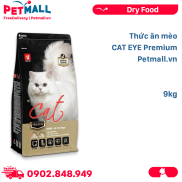 Thức ăn mèo CAT EYE Premium 9kg - Dành cho mèo mọi lứa tuổi Petmall