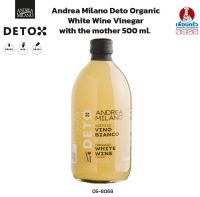 Andrea Milano Deto Organic White Wine Vinegar with the mother 500 ml. (05-8068)