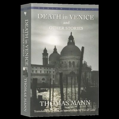 ต้นฉบับภาษาอังกฤษความตายยังเสียชีวิตในเวนิสตายในเวนิสในภาษาอังกฤษ