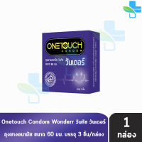 Onetouch Wonderr ถุงยางอนามัย วันทัช วันเดอร์ ขนาด 60 มม. บรรจุ 3 ชิ้น [1 กล่อง] ผิวเรียบ One touch condom ถุงยาง