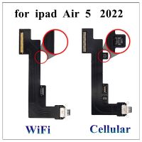 5Pcs / Lot สําหรับ iPad Air 5 2022 10.9 นิ้วชาร์จชาร์จพอร์ตเชื่อมต่อสายยืดหยุ่น A2588 A2589 A2591 4G WiFi อะไหล่ทดแทน