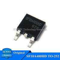 10Pcs Original SF10A400HD TO-252 SF10A400 TO252 10A/400V Liquid คริสตัล Patch หลอดใหม่