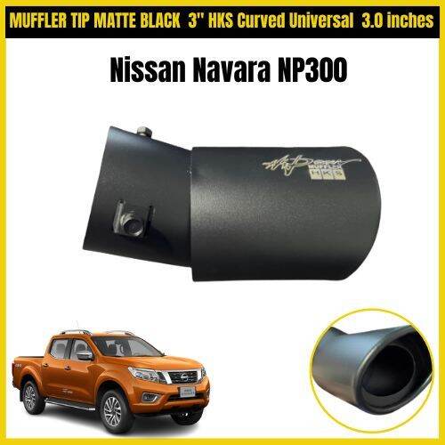 Nissan Navara NP300 MUFFLER TIP MATTE BLACK 3" HKS Curved Universal 3.0
